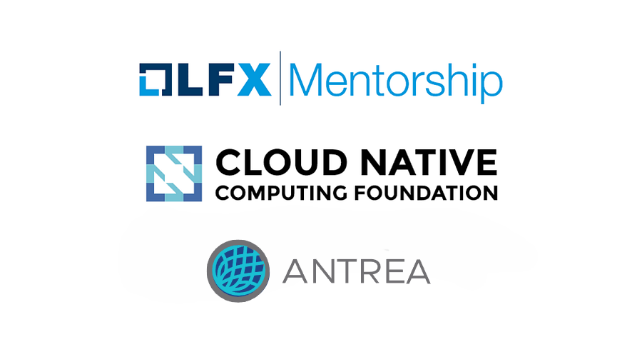 My LFX Mentorship Experience with CNCF Antrea